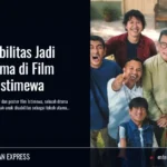 Anak Disabilitas Jadi Tokoh Utama di Film Keluarga Istimewa