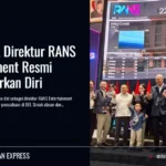 Pasca-IPO, Direktur RANS Entertainment Resmi Mengundurkan Diri
