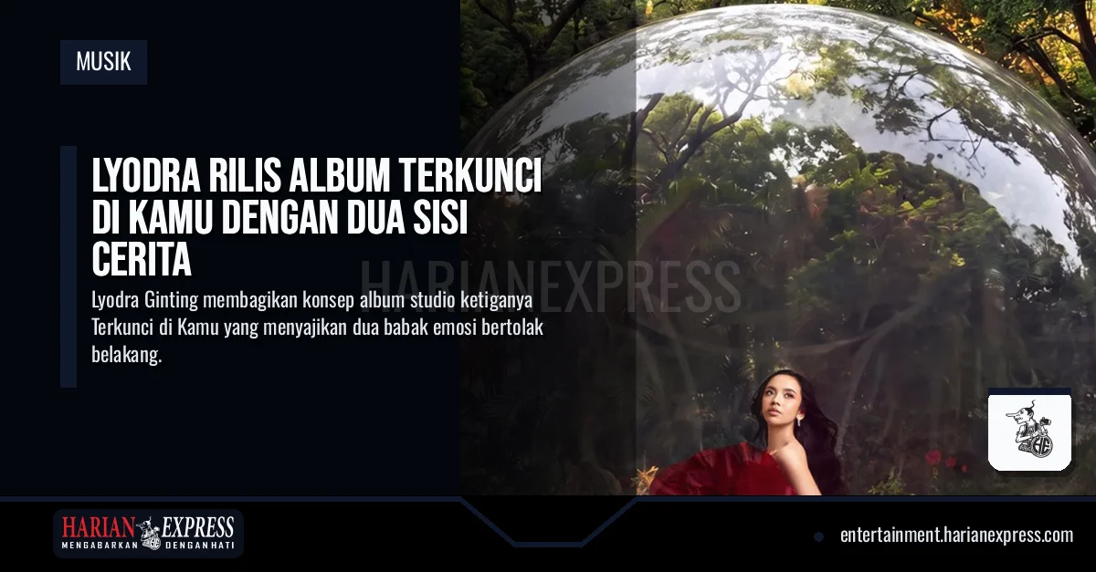Lyodra Rilis Album Terkunci di Kamu dengan Dua Sisi Cerita