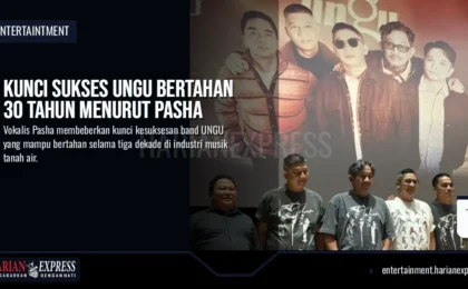 Kunci Sukses UNGU Bertahan 30 Tahun Menurut Pasha Kunci Sukses UNGU Bertahan 30 Tahun Menurut Pasha